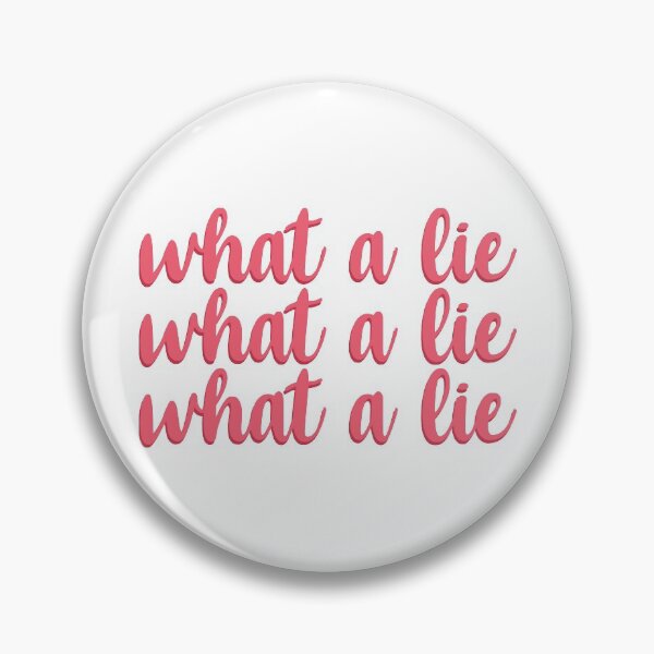 Item preview, What a lie designed and sold by RafaTakami.