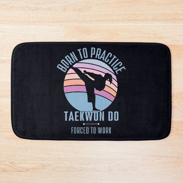 Item preview, Born To Practice Taekwon-Do - Forced To Work Female Martial Artist designed and sold by madtoyman.