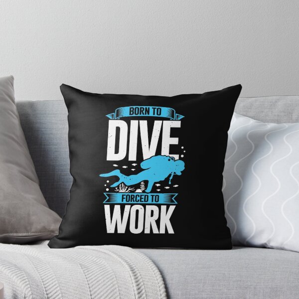 Item preview, Born To Dive Forced To Work Scuba Diver Gift designed and sold by Marcid95.