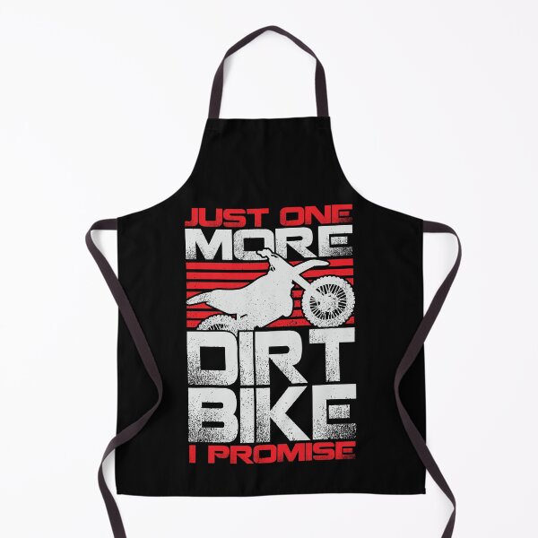 Item preview, Just One More Dirt Bike I Promise designed and sold by Marcid95.