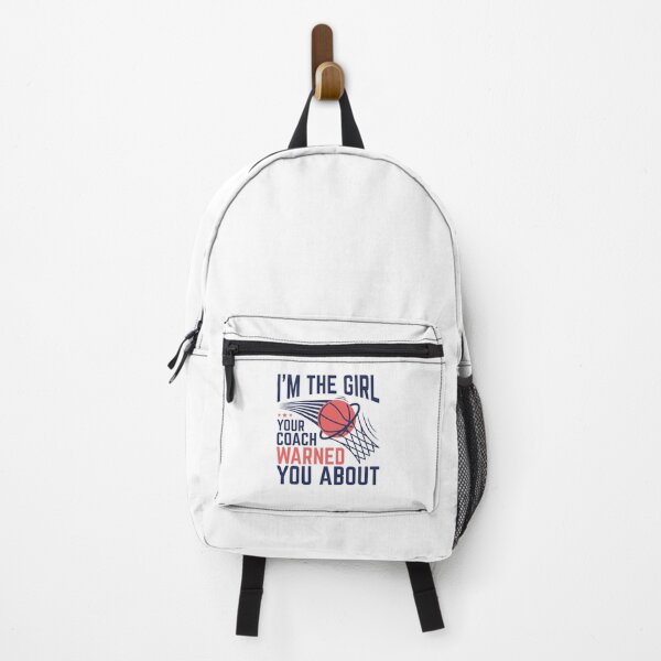 Item preview, I'm the Girl Your Coach Warned You About Basketball Women Girls designed and sold by jaygo.