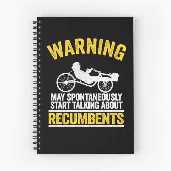 Item preview, Warning May Spontaneously Start Talking About Recumbents Funny Recumbent Bike designed and sold by Stronzi.