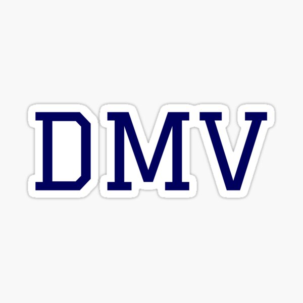 "DMV" Sticker for Sale by tishalim Redbubble