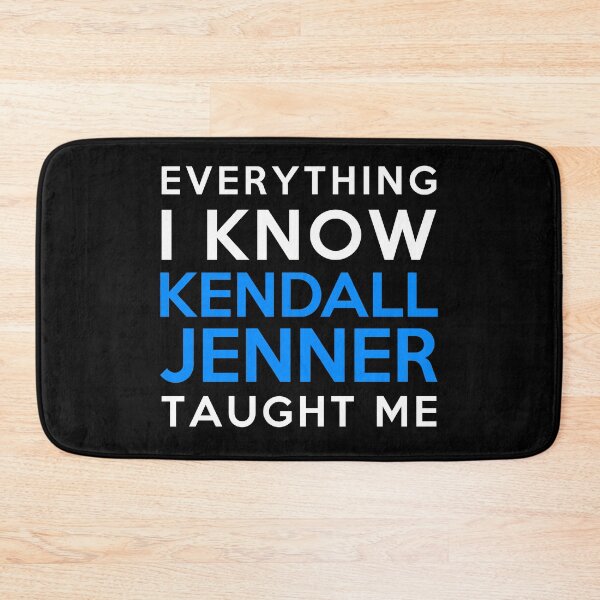 Item preview, Everything i know - Kendall Jenner designed and sold by 2Girls1Shirt.