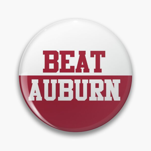 Item preview, Alabama Gameday Pin, Beat Auburn designed and sold by Marissa Maguire.