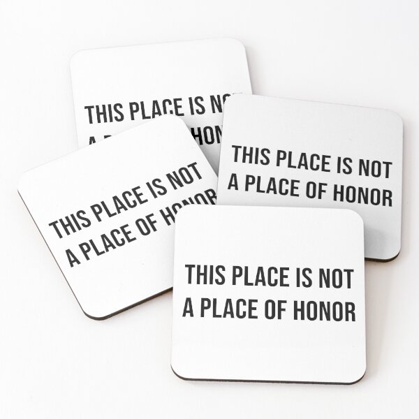 Item preview, This Place Is Not a Place of Honor designed and sold by Borg219467.