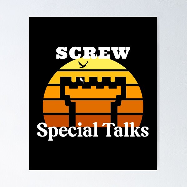 Item preview, Screw Special Talks designed and sold by Christopher Taylor.