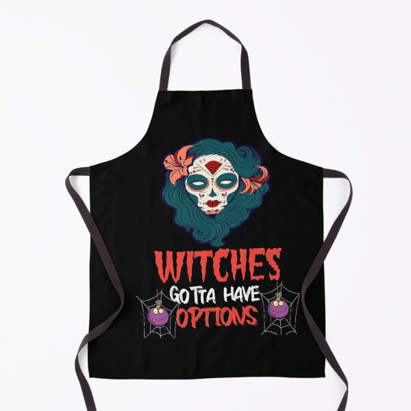 Item preview, Witches gotta have options designed and sold by Designhub14.
