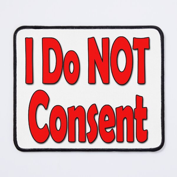 Item preview, I Do NOT consent Red-B designed and sold by Colin Bentham.