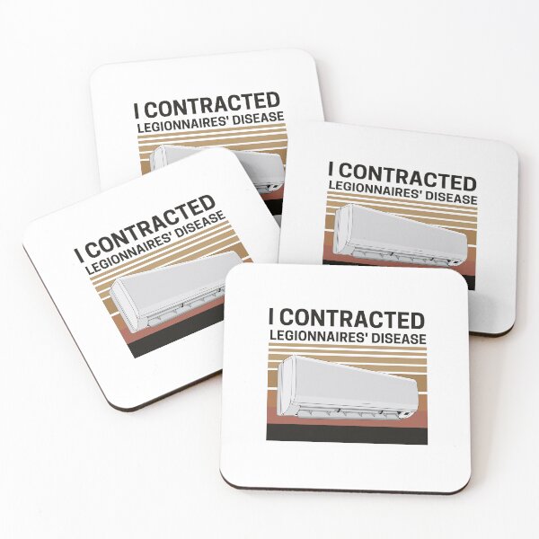 Item preview, I CONTRACTED LEGIONNAIRES' DISEASE BY DRINKING THE CONDENSATION FROM MY A/C UNIT AND ALL I GOT WAS A 10,000 HOSPITAL BILL designed and sold by AMINE  ★★★★★.