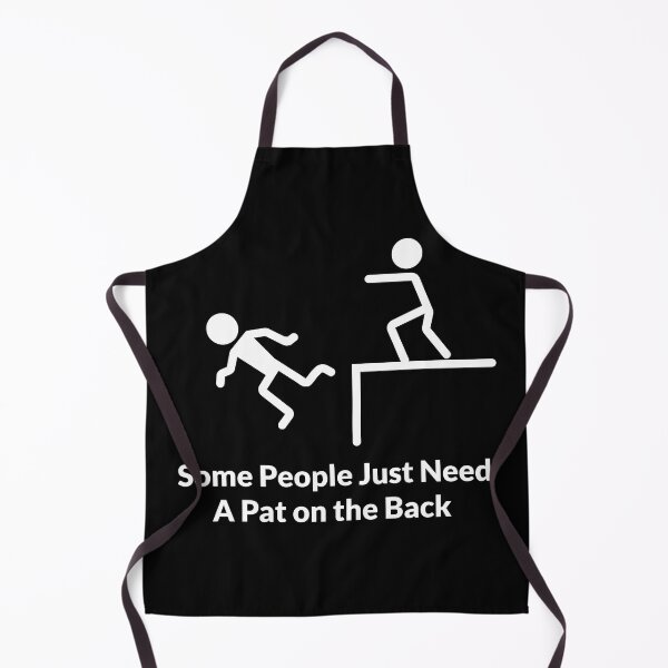 Item preview, Some People Just Need A Pat on the Back / funny words designed and sold by kpluslk.