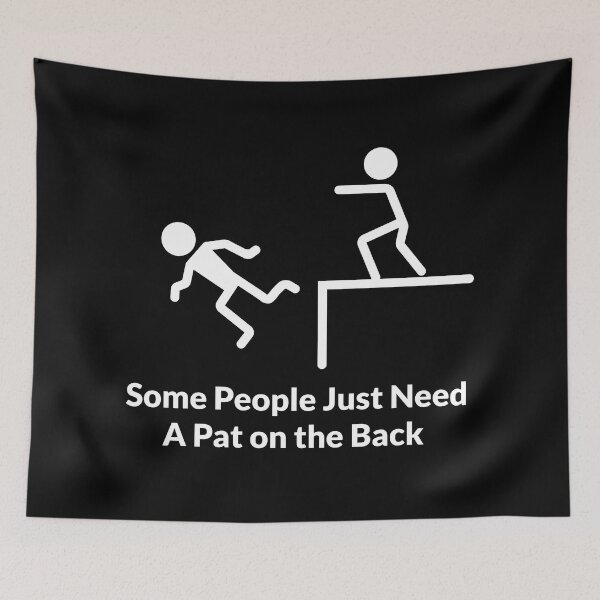 Item preview, Some People Just Need A Pat on the Back / funny words designed and sold by kpluslk.