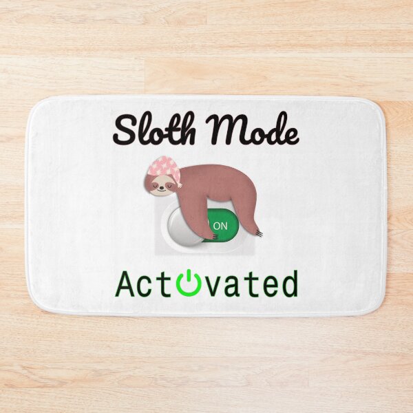 Item preview, Sloth mode activated, beast mode activated joke, funny designed and sold by HazardPaay.