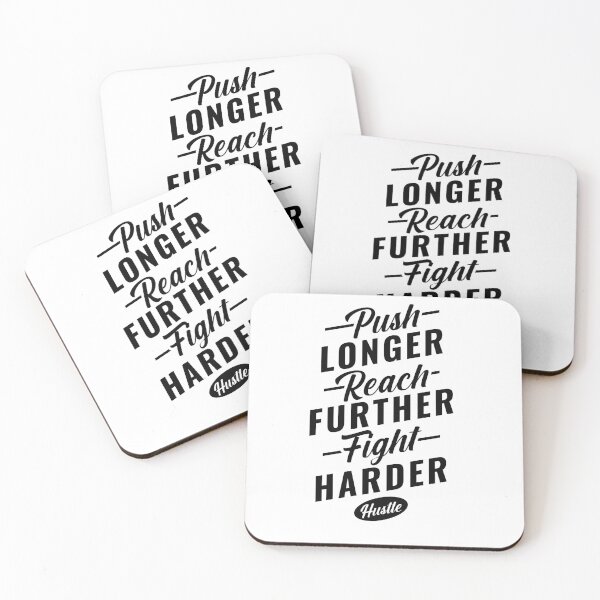 Item preview, Push Longer. Reach Further. Fight Harder. designed and sold by wkyip79.