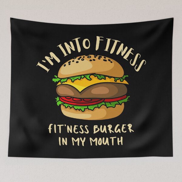 Item preview, I'm Into Fitness. Fitness This Burger In My Mouth. Illustration. Light Text. designed and sold by JellyBeenzz.