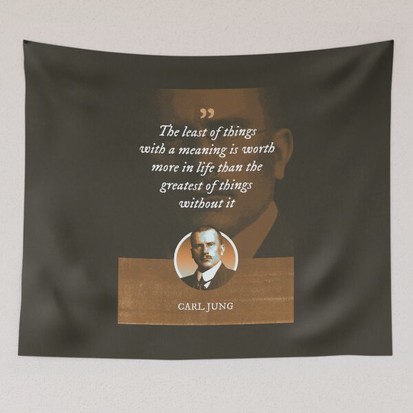 Item preview, Carl Jung - The least of things with a meaning is worth more in life than the greatest of things without it designed and sold by Syahrasi.