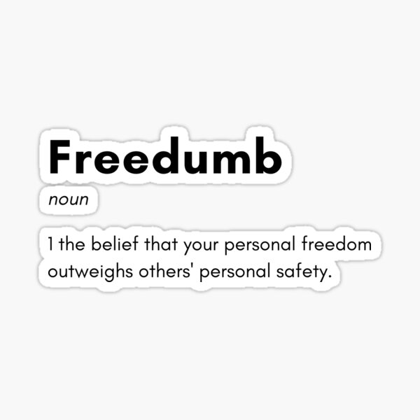 Freedumb" Sticker by Michaelnilson | Redbubble