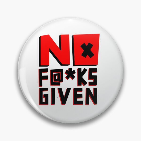 Item preview, no fucks given designed and sold by Disuz.