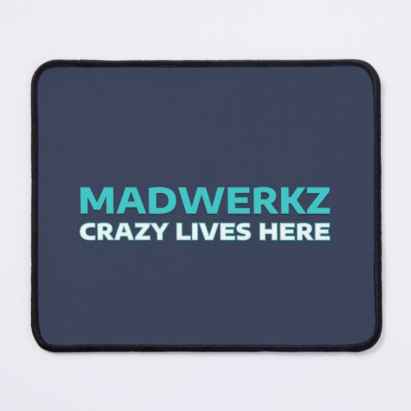 Item preview, Madwerkz Crazy Lives Here designed and sold by Madwerkz.