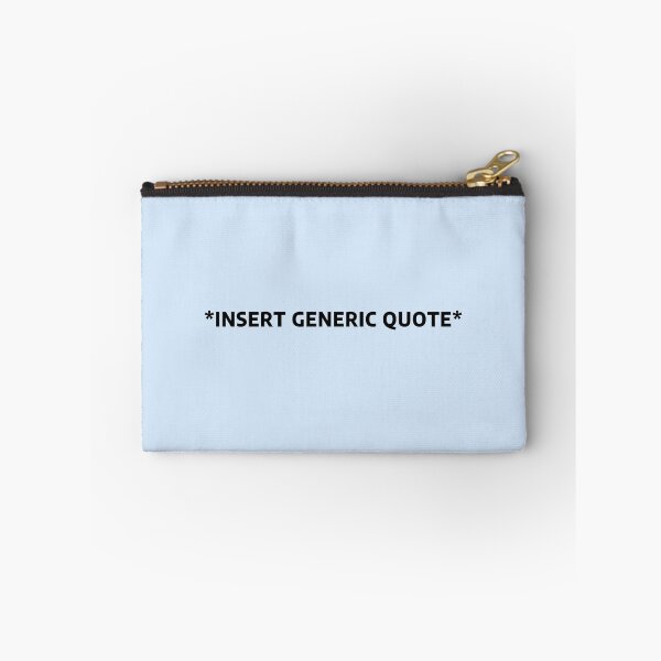 Item preview, Insert Generic Quote designed and sold by Madwerkz.