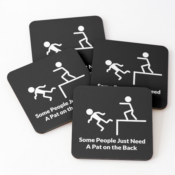 Item preview, Some People Just Need A Pat on the Back / funny words designed and sold by kpluslk.