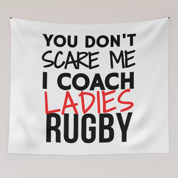 Artikelvorschau, Du machst mir keine Angst, ich trainiere Damen-Rugby entworfen und verkauft von TheGreenGoat.