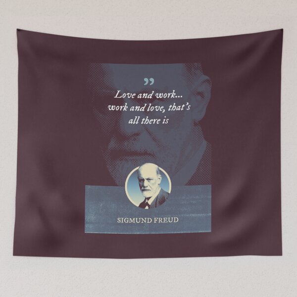 Item preview, Sigmund Freud - Love and work... work and love, that's all there is designed and sold by Syahrasi.