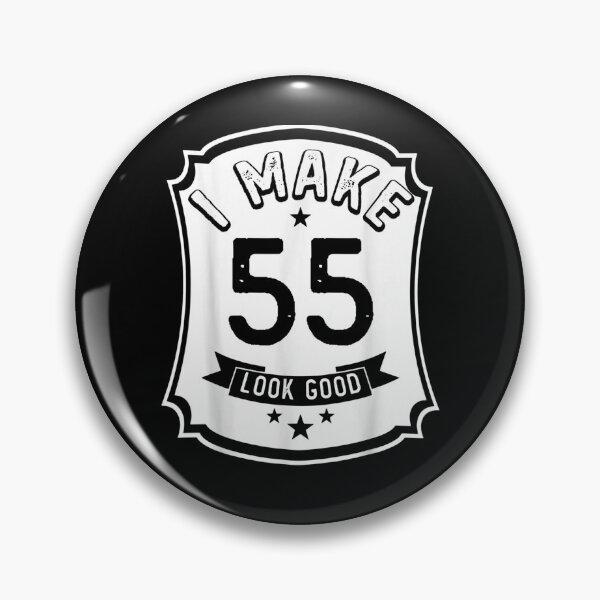 Item preview, I Make 55th Years Old Look Good 55 Birthday Gift  designed and sold by janetconnie8l.