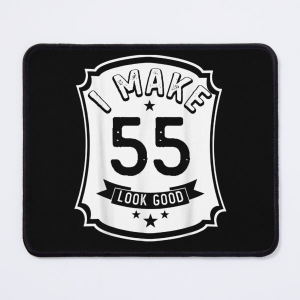 Item preview, I Make 55th Years Old Look Good 55 Birthday Gift designed and sold by janetconnie8l.