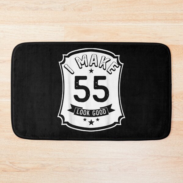 Item preview, I Make 55th Years Old Look Good 55 Birthday Gift  designed and sold by janetconnie8l.