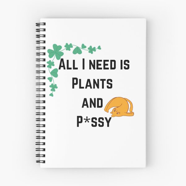 Item preview, All I Need is Plants and P*ssy  designed and sold by queertees4all.