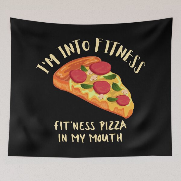 Item preview, I'm Into Fitness. Fitness This Pizza In My Mouth. Illustration. Light Text. designed and sold by JellyBeenzz.