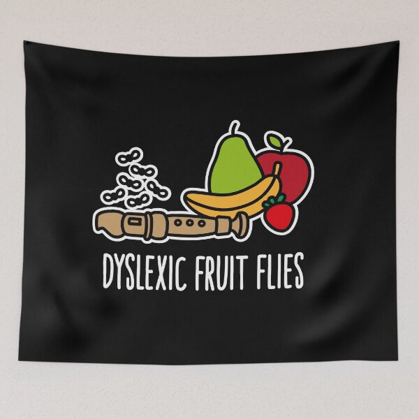 Item preview, Dyslexic fruit flies, funny dyslexia humor flute designed and sold by LaundryFactory.