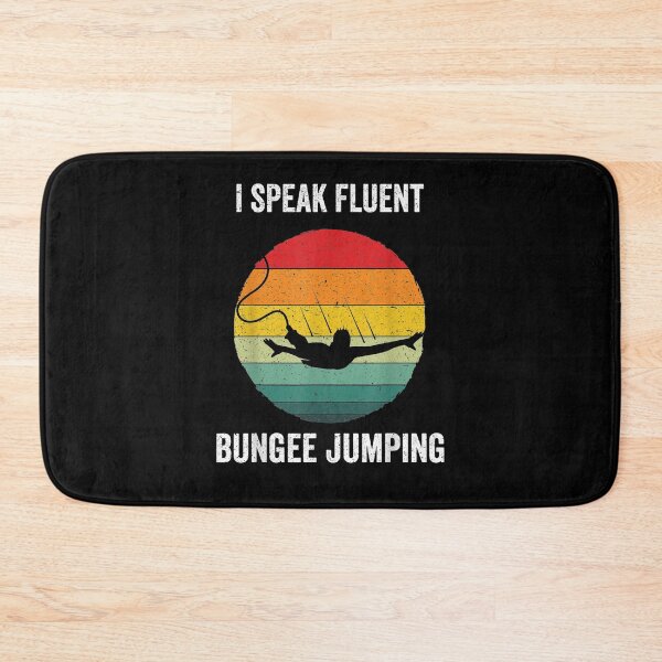 Item preview, I Speak Fluent Bungee Jumping Vintage Bungy Jump Gift  designed and sold by janetconnie8l.