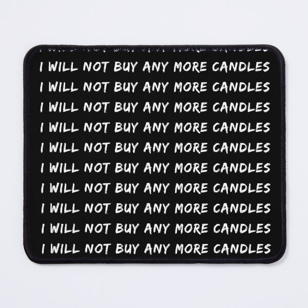 Item preview, I Will Not Buy Any More Candles | Candlestick | Scent designed and sold by itsokaybyme.