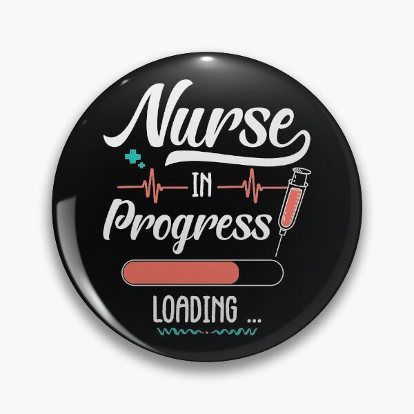 Item preview, Nurse In Progress Loading,  Nursing school, Best Gift For Nurse Student 2021, Back To School Nurses designed and sold by RedHive.