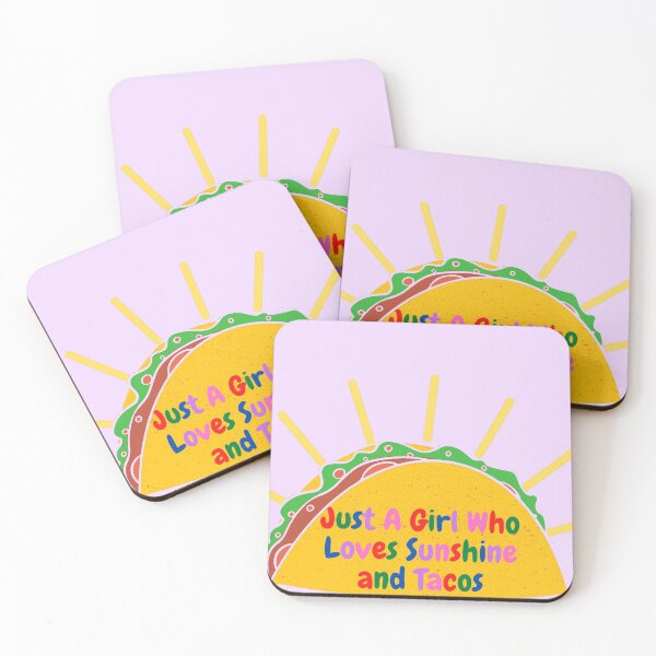 Item preview, Just a Girl Who Loves Sunshine and Tacos designed and sold by DylanJones1.