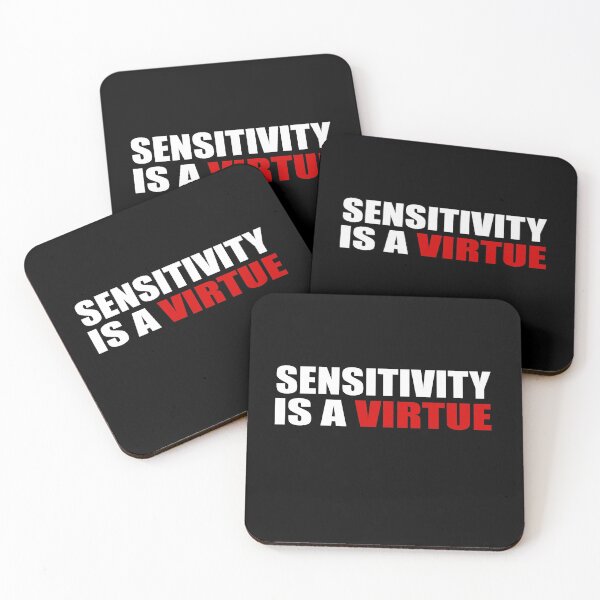 Item preview, Sensitivity is a virtue designed and sold by DopeDesign111.