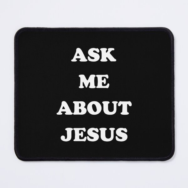 Item preview, "ASK ME ABOUT JESUS" designed and sold by Apoc-village.