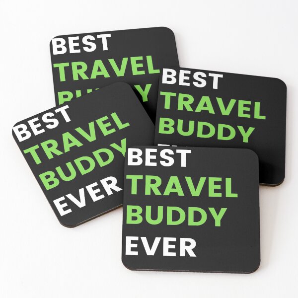 Item preview, Best Travel Buddy Ever Traveling Companion  designed and sold by RanirO.
