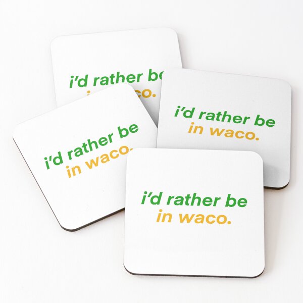 Item preview, rather be in waco  designed and sold by mtayzart.