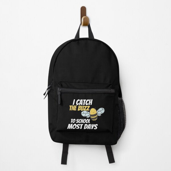 Item preview, I Catch The Buzz To School Most Days Funny Saying Pun of I Catch The Bus To School Most Days designed and sold by Housestore.