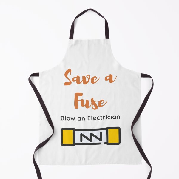 Item preview, Save a fuse blow the electrician designed and sold by EngineersArt.