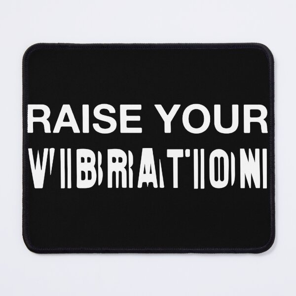 Item preview, Raise Your Vibration designed and sold by Apoc-village.