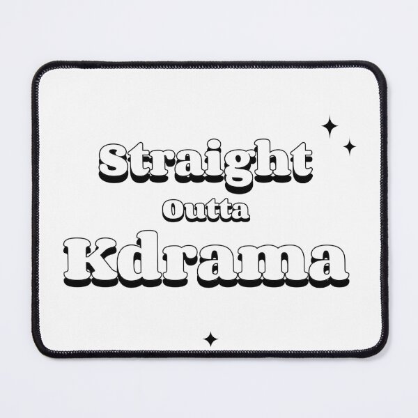 Item preview, Straight Outta Kdrama designed and sold by Edenjodie.