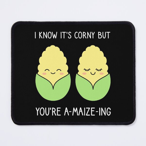 Item preview, I Know It’s Corny But You’re Amazing designed and sold by TashaVector.