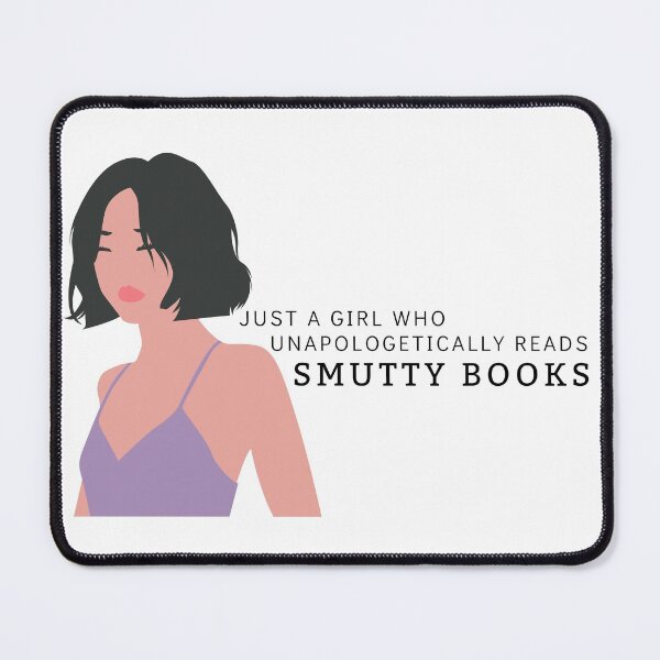 Item preview, Just a girl who Unapologetically Reads Smutty Books designed and sold by jaekindacray.