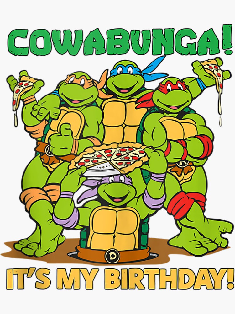 Mademark X Teenage Mutant Ninja Turtles Cowabunga Its My Birthday