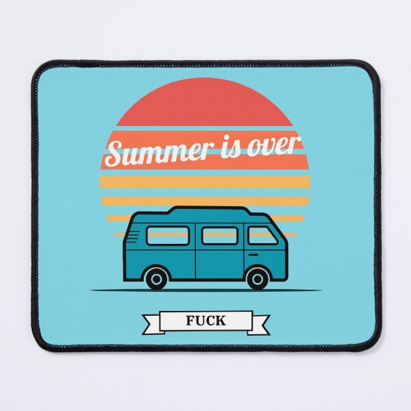 Item preview, Copie de Summer is over, fuck designed and sold by nohasmpr.