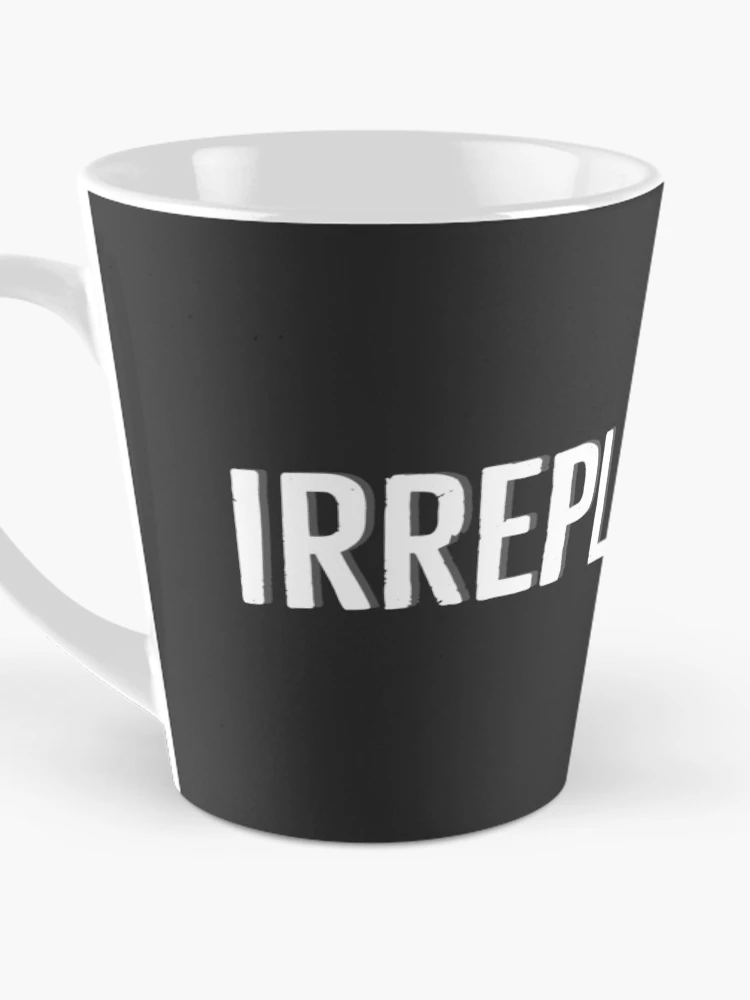 Thumbnail 3 of 4, Coffee Mug, Irreplaceable designed and sold by Rayner21.